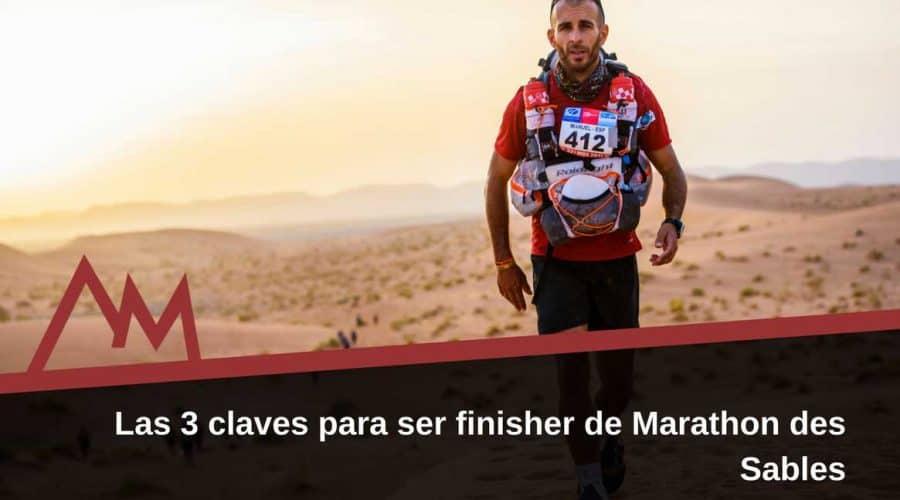 Las-3-claves-para-ser-finisher-del-Marathon-des-Sables-(1)